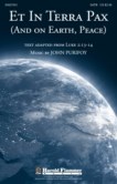 ET IN TERRA PAX (AND ON EARTH, PEACE)